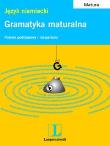 Okładka książki Gramatyka maturalna - Język niemiecki ''L