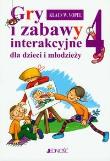 Gry i zabawy interakcyjne dla dzieci i młodzieży 4. Autor: Klaus. W. Vopel. Dadada.pl Okładka książki Gry i zabawy interakcyjne dla dzieci i młodzieży 4