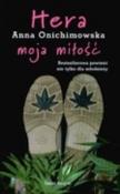 Hera moja miłość. Autor: Anna Onichimowska. Dadada.pl Okładka książki Hera moja miłość