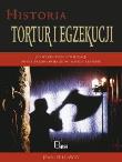 Historia tortur i egzekucji (promocja). Autor: PROMOCJA. Dadada.pl Okładka książki Historia tortur i egzekucji (promocja)