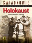 Okładka książki Holokaust. Świadkowie. Zapomniane głosy RM