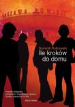 Ile kroków do domu. Autor: Rutkowski Dominik. Dadada.pl Okładka książki Ile kroków do domu
