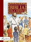 Ilustrowana Biblia dla dzieci TW. Autor: Krzyżewski Piotr. Dadada.pl Okładka książki Ilustrowana Biblia dla dzieci TW