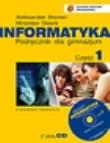 Informatyka Gim cz. 1 podr (CD Gratis) VIDEOGRAF. Autor: Bremer Aleksander Sławik Mirosław. Dadada.pl Okładka książki Informatyka Gim cz. 1 podr (CD Gratis) VIDEOGRAF