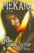 Okładka książki Ja inkwizytor Bicz Boży