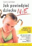 Okładka książki Jak powiedzieć dziecku nie PZWL