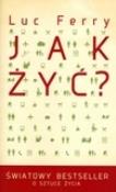 Okładka książki Jak żyć?