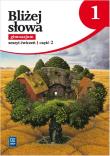 J.polski GIM Bliżej słowa kl.1/2 ćw w. 2011 WSIP. Autor: Horwath Ewa, Joanna Opalińska, Grażyna Gawryłow. Dadada.pl Okładka książki J.polski GIM Bliżej słowa kl.1/2 ćw w. 2011 WSIP