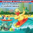 Okładka książki Kaczka Paulinka w wielkim mieście