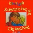 Okładka książki Kamyczek. Zawsze będę Cię kochać REA