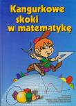 Kangurkowe skoki w matematykę. Autor: Nodzyński Piotr, Świątek Adela. Dadada.pl Okładka książki Kangurkowe skoki w matematykę