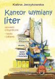 Kantor wymiany liter. Opowiastki ortograficzne. Autor: Jerzykowska Kalina. Dadada.pl Okładka książki Kantor wymiany liter. Opowiastki ortograficzne
