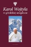 Okładka książki Karol Wojtyła w góralskiej anegdocie.