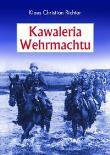 Okładka książki Kawaleria Wehrmachtu