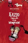 Okładka książki Kazio i skrzynia pełna wampirów