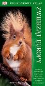 Kieszonkowy atlas zwierząt Europy. Autor: Chris Gibson. Dadada.pl Okładka książki Kieszonkowy atlas zwierząt Europy