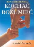Okładka książki Kochać i rozumieć cz.3