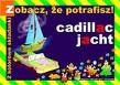 Kolorowe składanki. Zobacz, że potrafisz! Cadillac, jacht. Autor: Mikucki Zbigniew, Karczewski Lech. Dadada.pl Okładka książki Kolorowe składanki. Zobacz, że potrafisz! Cadillac, jacht