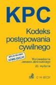 Okładka książki KPC Kodeks postępowania cywilnego. 20 wyd.
