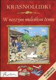 Okładka książki Krasnoludki.W naszym maleńkim domku