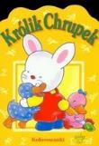 Okładka książki Królik Chrupek. Kolorowanki