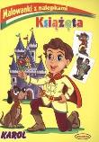Okładka książki Książęta  Malowanki z nalepkami Karol