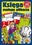 Okładka książki Księga małego piłkarza