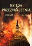 Księga przeznaczenia. Autor: Meltzer Brad. Dadada.pl Okładka książki Księga przeznaczenia