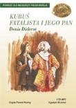 Kubuś Fatalista i jego pan (audiobook) - Audiobook. Autor: Diderot Denis. Dadada.pl Okładka książki Kubuś Fatalista i jego pan (audiobook) - Audiobook