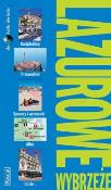 Lazurowe Wybrzeże Przewodnik Dookoła Świata. Autor: Fisher Teresa, Marshall Bethan. Dadada.pl Okładka książki Lazurowe Wybrzeże Przewodnik Dookoła Świata