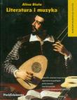 Literatura i muzyka PWN. Autor: Biała Alina. Dadada.pl Okładka książki Literatura i muzyka PWN