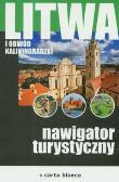 Litwa i obwód kalingradzki Nawigator turystyczny. Autor:   Praca zbiorowa. Dadada.pl Okładka książki Litwa i obwód kalingradzki Nawigator turystyczny