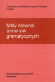 Okładka książki Mały słownik terminów gramatycznych