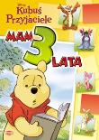 Okładka książki Mam 3 lata. Kubuś i Przyjaciele - UM4
