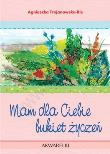 Okładka książki Mam dla Ciebie bukiet życzeń Akwarelka 9