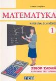 Okładka książki Matematyka dla każdego ZSZ 1 zbiór zadań REA