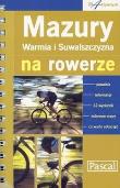 Okładka książki Mazury, Warmia i Suwalszczyzna na rowerze