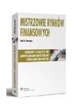 Okładka książki Mistrzowie rynków finansowych. Rozmowy z najlepszymi amerykańskimi inwestorami i graczami giełdowymi