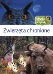 Młody obserwator przyrody - Zwierzęta chronione. Autor: Będkowska Hanna. Dadada.pl Okładka książki Młody obserwator przyrody - Zwierzęta chronione