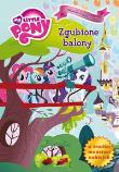 Okładka książki Mój kucyk Pony - Zgubione balony br
