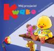 Mój przyjaciel Kwako. Autor: Krystyna Śmigielska. Dadada.pl Okładka książki Mój przyjaciel Kwako
