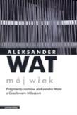 Mój Wiek. Fragmenty rozmów Aleksandra Wata z Czesławem Miłoszem (audiobook) - Audiobook. Autor: Miłosz Czesław, Wat Aleksander. Dadada.pl Okładka książki Mój Wiek. Fragmenty rozmów Aleksandra Wata z Czesławem Miłoszem (audiobook) - Audiobook