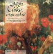 Okładka książki Moja córka, moja radość