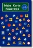 Okładka książki Moja karta rowerowa