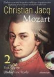 Okładka książki Mozart. Brat Ognia. Ulubieniec Izydy. Tom 2 + CD