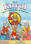 Okładka książki Mysz Karol i jego niezwykłe przygody