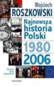 Okładka książki Najnowsza historia Polski 1980-2006