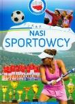 Okładka książki Nasi sportowcy Moja Ojczyzna