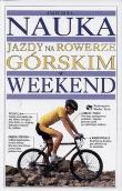 Okładka książki Nauka jazdy na rowerze górskim w weekend