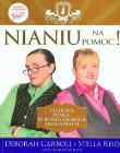 Okładka książki Nianiu na pomoc. Fachowa pomoc w rodzicielskich zmaganiach